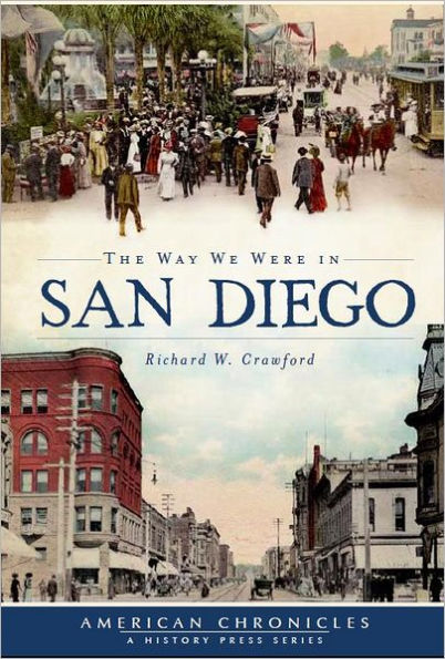 The Way We Were San Diego