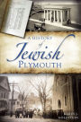 A History of Jewish Plymouth