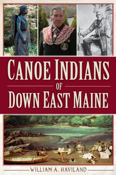 Canoe Indians of Down East Maine