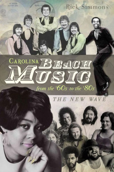 Carolina Beach Music from The '60s to '80s:: New Wave