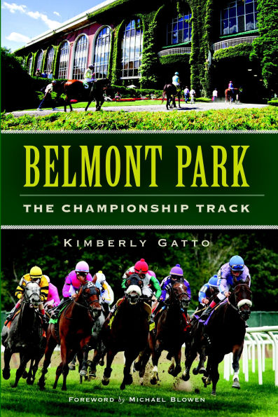 Belmont Park: The Championship Track