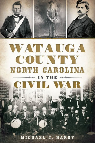 Watauga County, North Carolina, the Civil War
