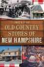 Old Country Stores of New Hampshire