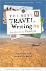 The Best Travel Writing 2011: True Stories from Around the World