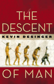 Title: The Descent of Man, Author: Kevin Desinger