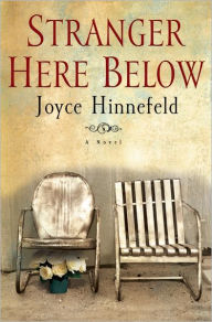 Title: Stranger Here Below, Author: Joyce Hinnefeld