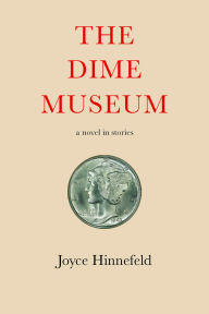 Books epub download The Dime Museum: A novel in stories PDB DJVU ePub (English Edition) by Joyce Hinnefeld