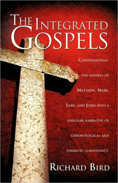 The Integrated Gospels