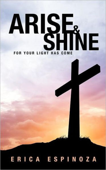 Arise and Shine