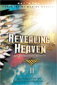 Title: Revealing Heaven II, Author: Kat Kerr