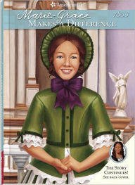 Title: Marie-Grace Makes a Difference (American Girl Series), Author: Sarah Masters Buckey
