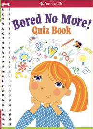 Title: Bored No More! Quiz Book, Author: Aubre Andrus