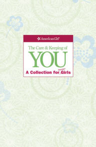 Title: The Care and Keeping of You Collection (Revised): A Collection for Younger Girl, Author: Dr. Lynda Madison