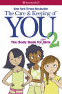 The Care and Keeping of You 2: The Body Book for Older Girls (PagePerfect NOOK Book)