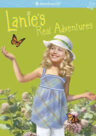 Title: Lanie's Real Adventures (American Girl of the Year Series), Author: Jane Kurtz