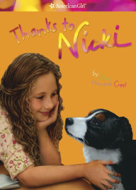 Title: Thanks to Nicki (American Girl of the Year Series), Author: Ann Howard Creel