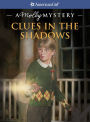 Clues in the Shadows: A Molly Mystery