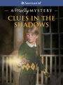 Clues in the Shadows: A Molly Mystery (American Girl Mysteries Series)
