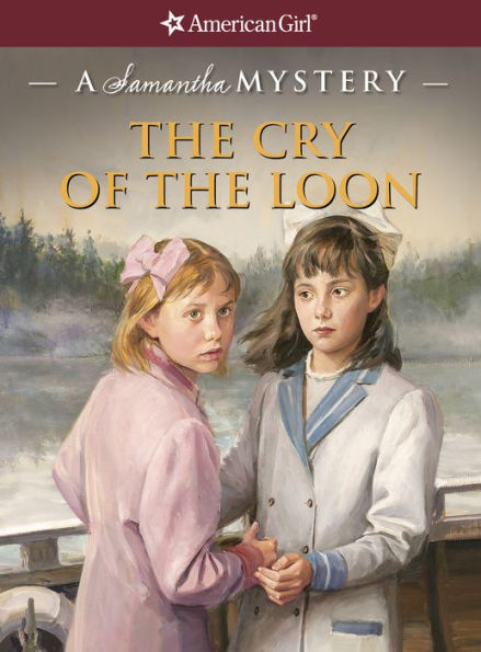 The Cry of the Loon: A Samantha Mystery