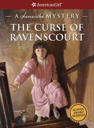 Title: The Curse of the Ravenscourt: A Samantha Mystery, Author: Sarah Masters Buckey