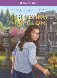 Title: A Growing Suspicion: A Rebecca Mystery (American Girl Mysteries Series), Author: Jacqueline Dembar Greene