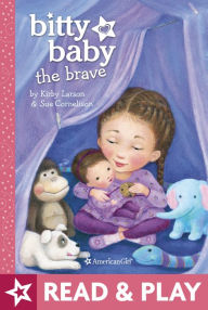 Title: Bitty Baby the Brave, Author: Kirby Larson