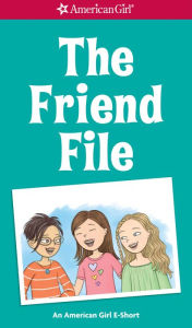 Title: The Friend File, Author: Beaumont Mary Richards