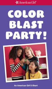 Title: Color Blast Party!, Author: Beaumont Mary Richards