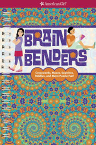 Title: Brain Benders: Crosswords, Mazes, Searches, Riddles, and More Puzzle Fun!, Author: Darcie Johnston