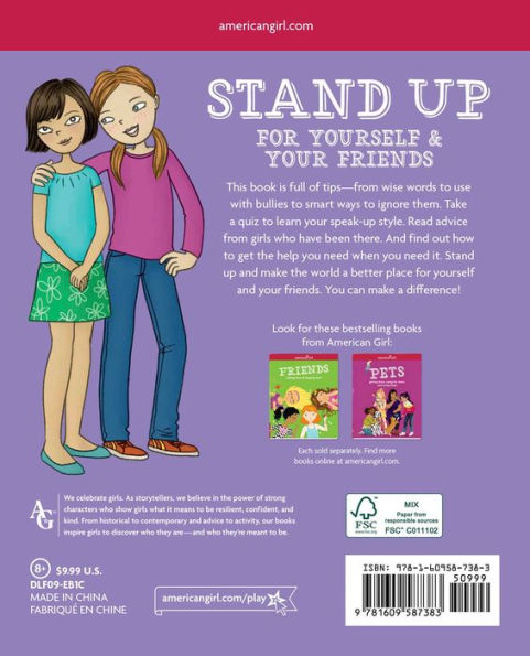 Stand Up for Yourself & Your Friends: Dealing with Bullies & Bossiness and Finding a Better Way