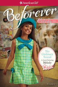 Title: No Ordinary Sound (American Girl Beforever Series: Melody #1), Author: Denise Lewis Patrick