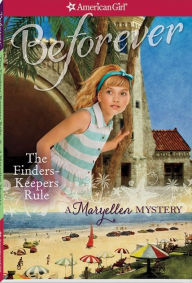 Title: The Finders Keepers Rule: A Maryellen Mystery (American Girl Mysteries Series), Author: Jacqueline Dembar Greene