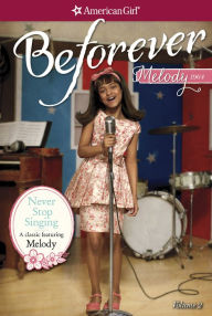 Title: Never Stop Singing: A Melody Classic 2, Author: Denise Lewis Patrick