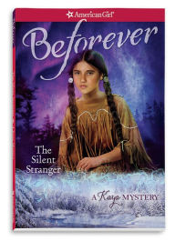 Title: The Silent Stranger: A Kaya Mystery (American Girl Mysteries Series), Author: Janet Beeler Shaw