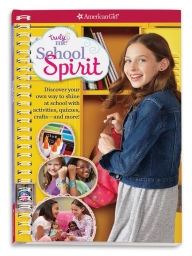 Title: Truly Me: School Spirit: Discover your student style with quizzes, activities, crafts and more!, Author: Carrie Anton