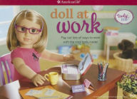 Title: DOLL AT WORK: Play out lots of ways to work with the cool tools inside!, Author: American Girl