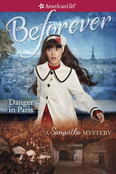 Danger in Paris: A Samantha Mystery (American Girl Mysteries Series)