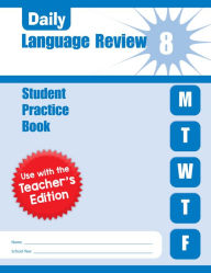Title: Daily Language Review, Grade 8 Student Edition Workbook, Author: Evan-Moor Corporation