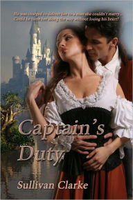 Title: Captain's Duty, Author: Sullivan Clarke