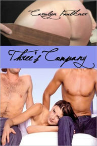 Title: Three's Company, Author: Carolyn Faulkner