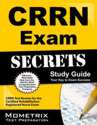 Title: CRRN Exam Secrets Study Guide, Author: CRRN Exam Secrets Test Prep Staff