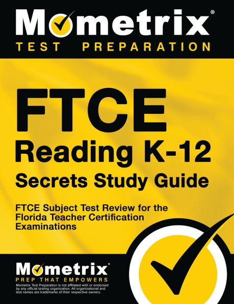 FTCE Reading K-12 Secrets Study Guide