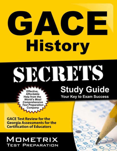 GACE History Secrets Study Guide