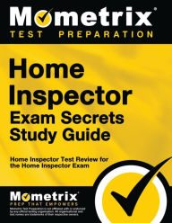 Title: Home Inspector Exam Secrets Study Guide, Author: Home Inspector Exam Secrets Test Prep Staff