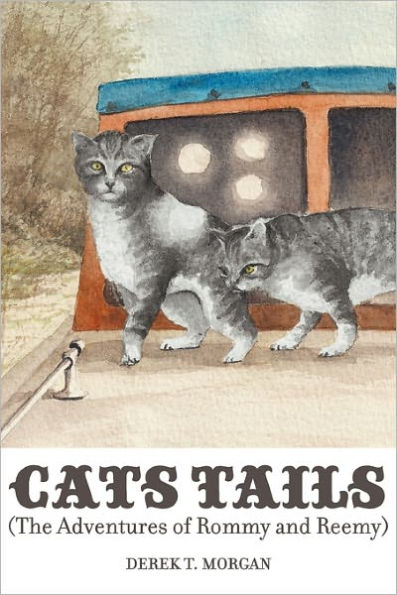 Cats Tails: The Adventures of Rommy and Reemy