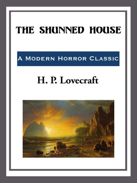 The Shunned House