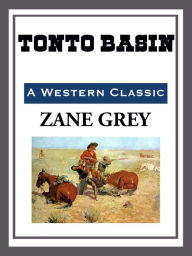 Title: Tonto Basin, Author: Zane Grey