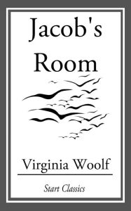 Title: Jacob's Room, Author: Virginia Woolf