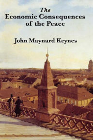 Title: The Economic Consequences of Peace, Author: John Maynard Keynes