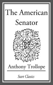 Title: The American Senator, Author: Anthony Trollope